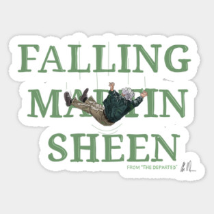 The Departed: Sheen Down Sticker