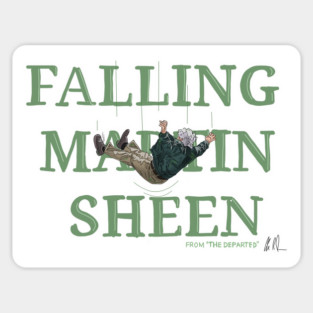 The Departed: Sheen Down Magnet