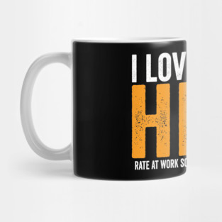 Love to get High Rate Mug