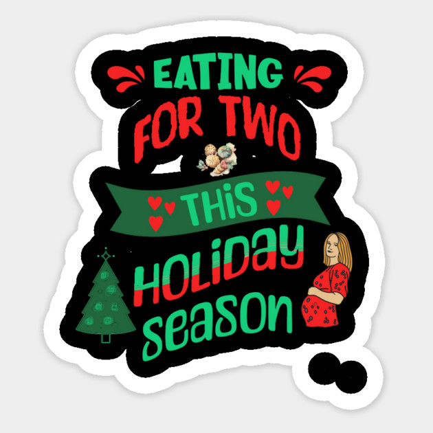 Eating For Two This Holiday Season, Pregnancy Announcement Magnet by BirdsnStuff