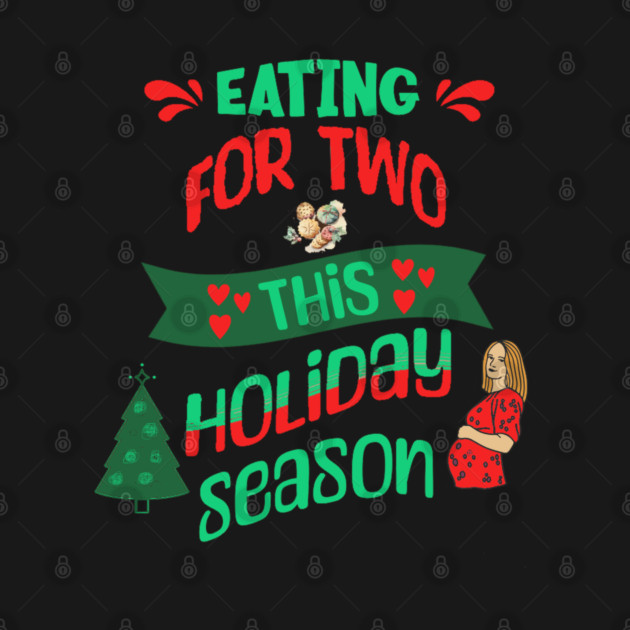 Eating For Two This Holiday Season, Pregnancy Announcement by BirdsnStuff