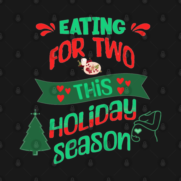 Eating For Two This Holiday Season, Pregnancy Announcement by BirdsnStuff