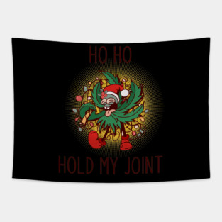 Hold my Joint Tapestry