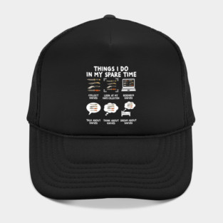 Things I Do Knife Collector Knives Collector Knife Lover Hat
