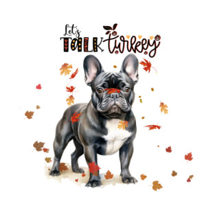 Black French Bulldog Funny Thanksgiving Dog T-Shirt