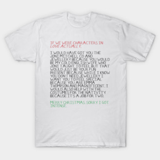 Love Actually - Aggressive Love of Emma Thompson T-Shirt