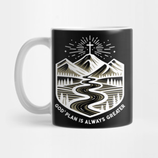God's Plan is Always Greater Mug