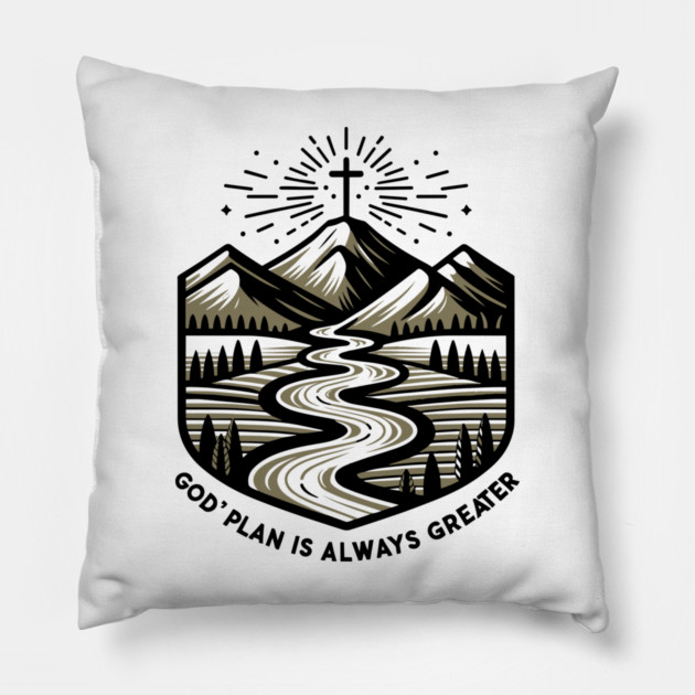 God's Plan is Always Greater Pillow by Frank Ring