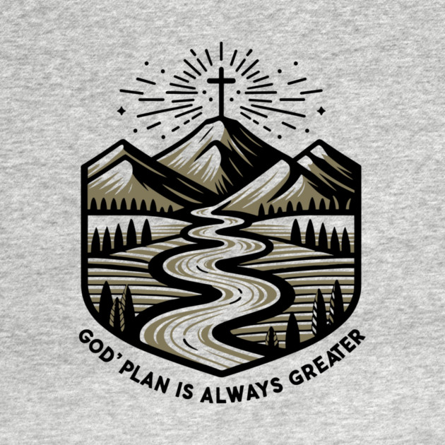 God's Plan is Always Greater by Frank Ring