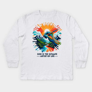 God is The Ultimate Artist of Life Kids Long Sleeve T-Shirt