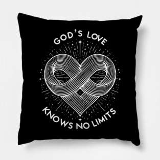 God's Love Knows No Limits Pillow