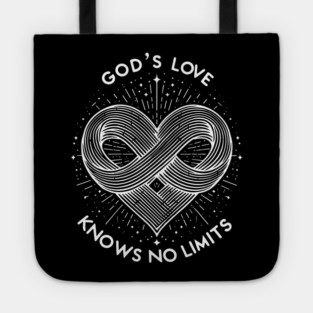 God's Love Knows No Limits Tote