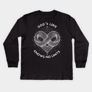 God's Love Knows No Limits Kids Long Sleeve T-Shirt