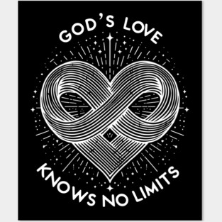 God's Love Knows No Limits Posters and Art