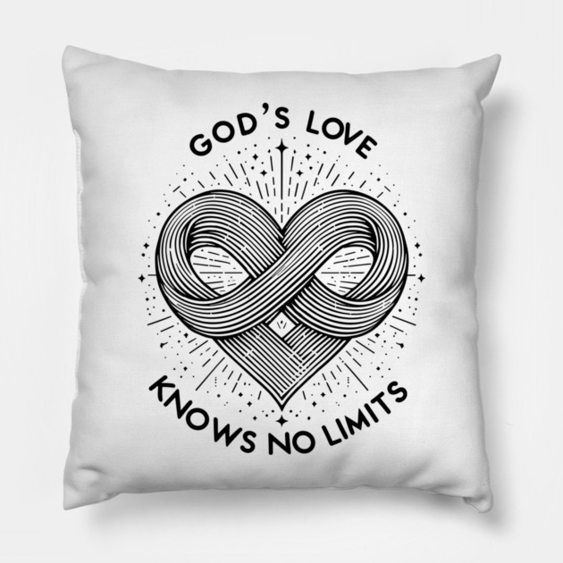 God's Love Knows No Limits Pillow by Frank Ring