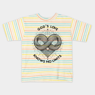God's Love Knows No Limits Kids T-Shirt
