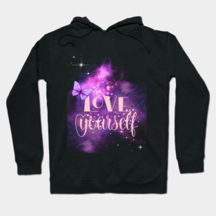 Love Yourself, Positivity, Uplifting, Inspirational Quote Design Hoodie