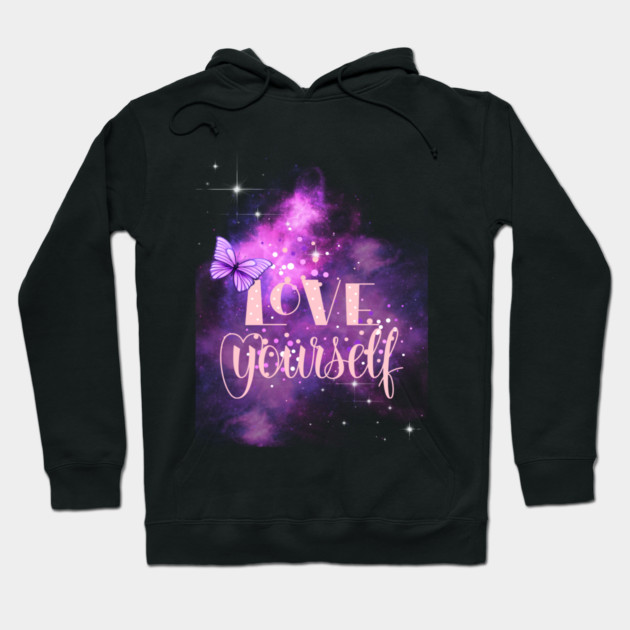 Love Yourself, Positivity, Uplifting, Inspirational Quote Design Hoodie by BirdsnStuff