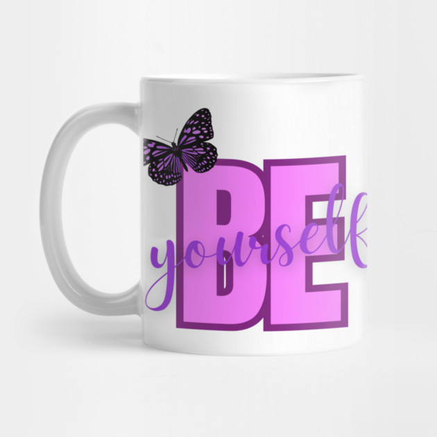 Be Yourself, Positivity, Inspirational, Uplifting Quote Design by BirdsnStuff