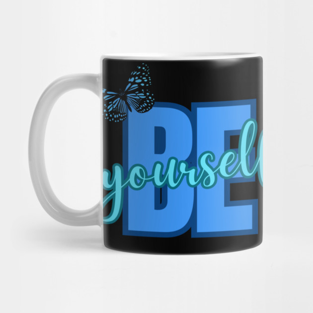 Be Yourself, Motivational, Inspirational, Positivity Quote Design by BirdsnStuff