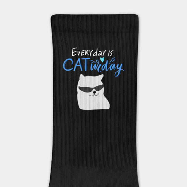 Everyday Is Caturday Quote For Cat Lovers by BirdsnStuff