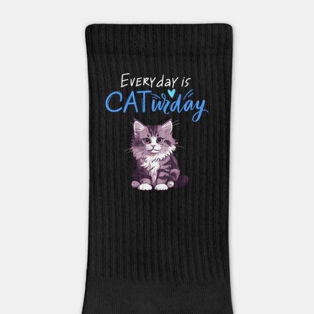 Everyday Is Caturday Quote For Cat Lovers by BirdsnStuff