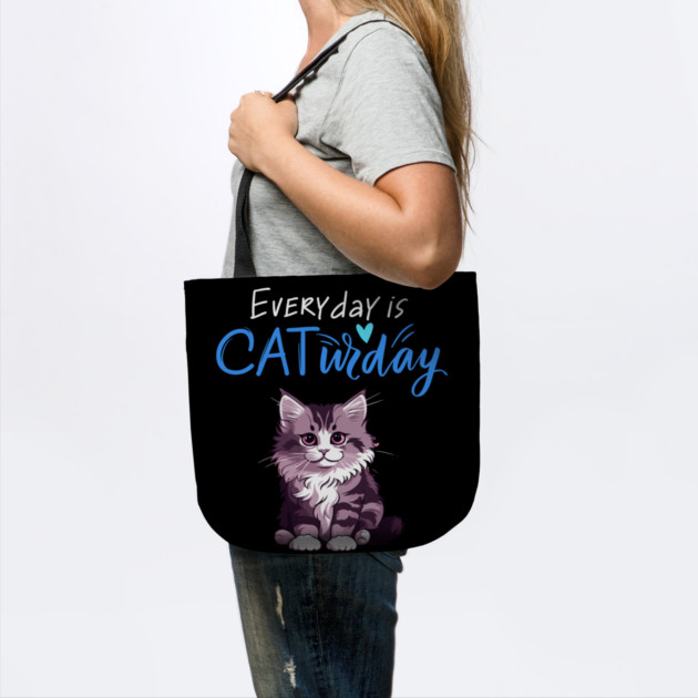 Everyday Is Caturday Quote For Cat Lovers by BirdsnStuff