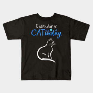 Everyday Is Caturday Quote For Cat Lovers Kids T-Shirt