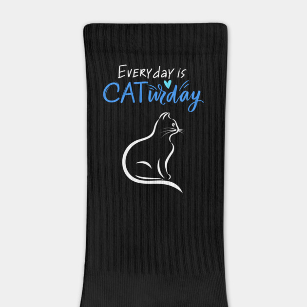 Everyday Is Caturday Quote For Cat Lovers by BirdsnStuff