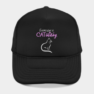 Everyday Is Caturday Quoate For Cat Lovers Hat