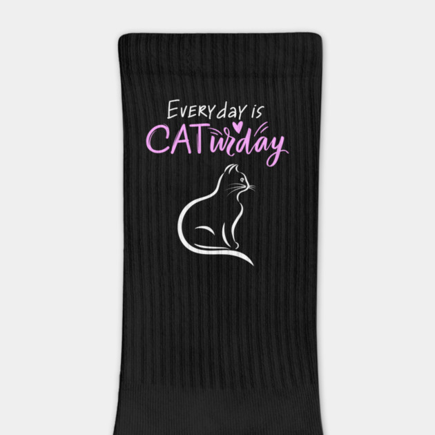 Everyday Is Caturday Quoate For Cat Lovers by BirdsnStuff
