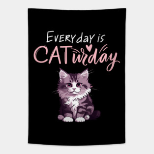 Everyday Is Caturday Quote For Cat Lovers Tapestry