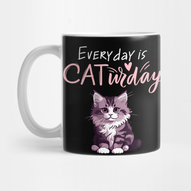 Everyday Is Caturday Quote For Cat Lovers by BirdsnStuff