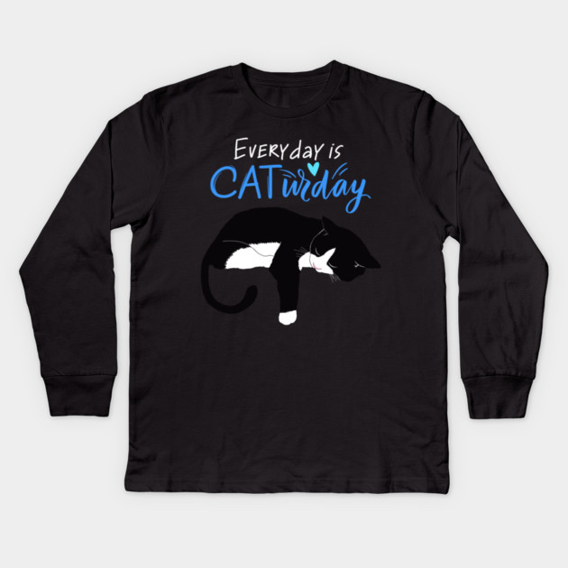 Everyday Is Caturday Quote For Cat Lovers Kids Long Sleeve T-Shirt by BirdsnStuff