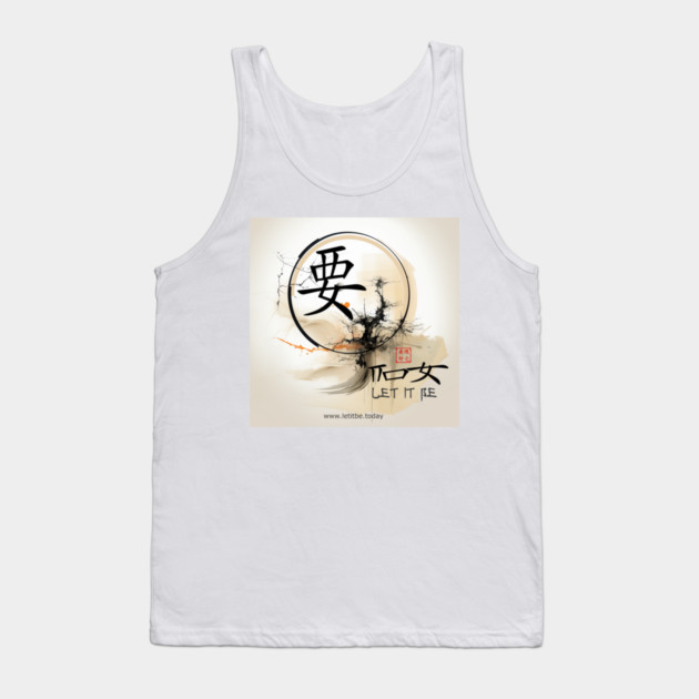 Zen Let It Be Tank Top by letitbe