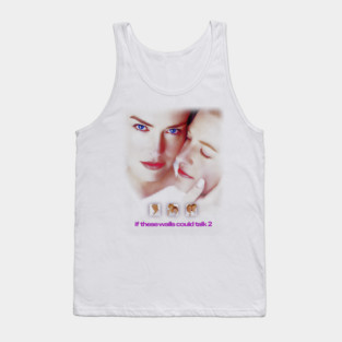 if these walls could talk 2 Tank Top