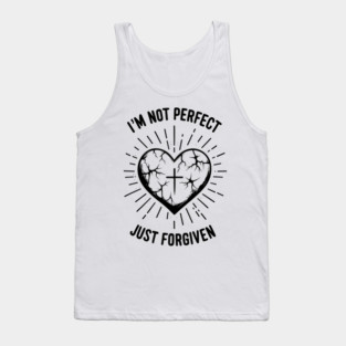 I'm Not Perfect Just Forgiven Tank Top