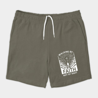Walking by Faith Not by Sight Shorts