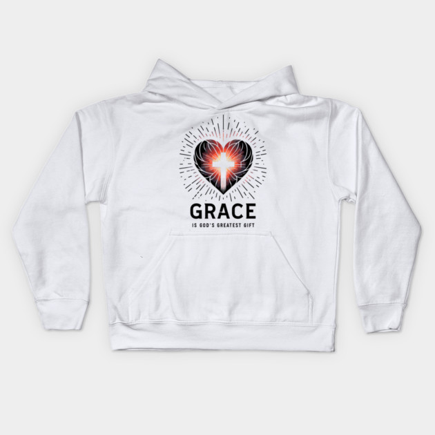 Grace is God's Greatest Gift Kids Hoodie by Frank Ring