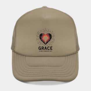 Grace is God's Greatest Gift Hat