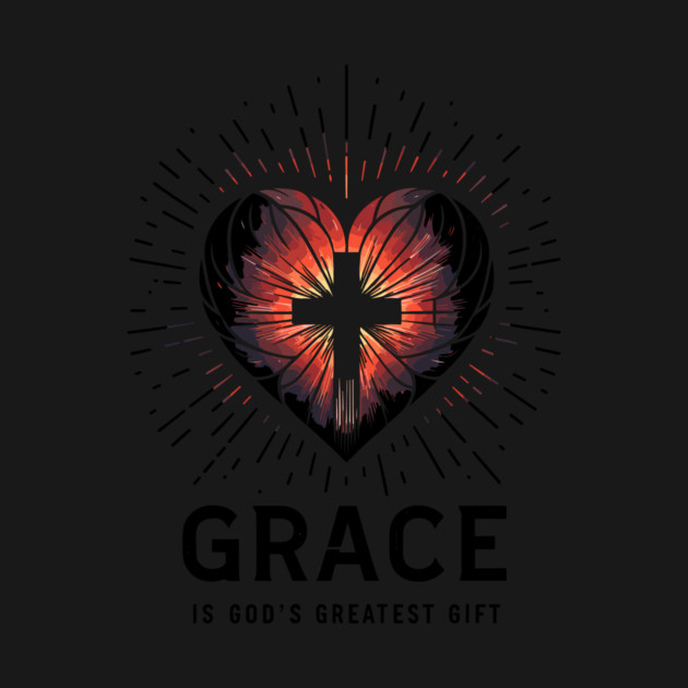 Grace is God's Greatest Gift by Frank Ring