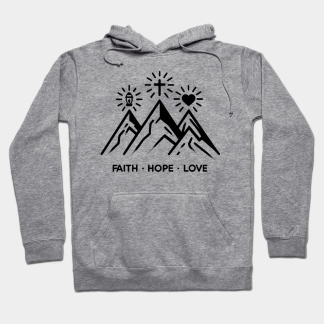 Faith Hope Love Hoodie by Frank Ring