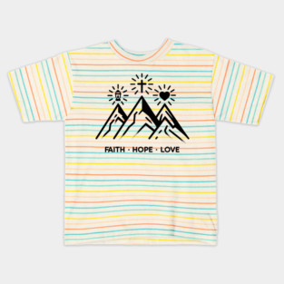 Faith Hope Love Kids T-Shirt