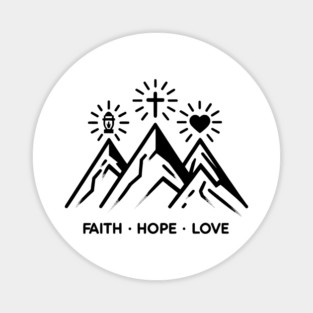 Faith Hope Love Magnet