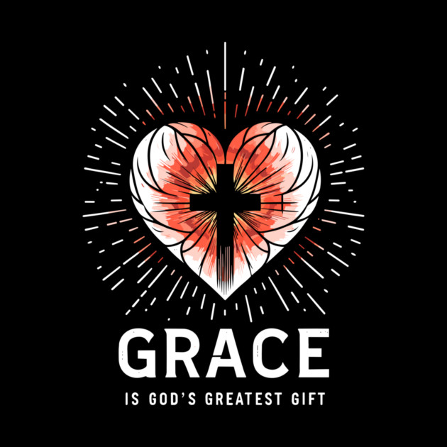 Grace is God's Greatest Gift by Frank Ring