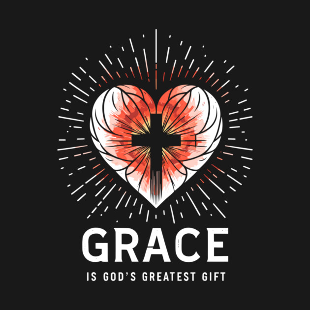Grace is God's Greatest Gift by Frank Ring