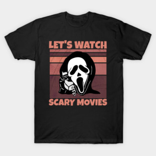 Hello Let's Watch Scary Movies X T-Shirt