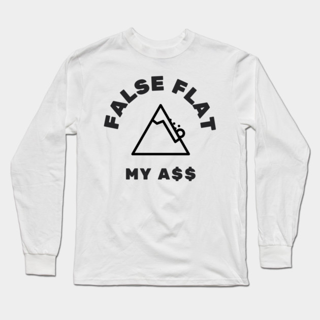 Faslse Flat... Long Sleeve T-Shirt by RIDECAMP