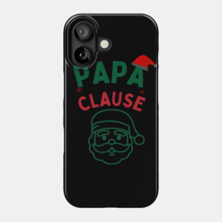 Papa Clause, Santa Hat Christmas Funny Design Phone Case
