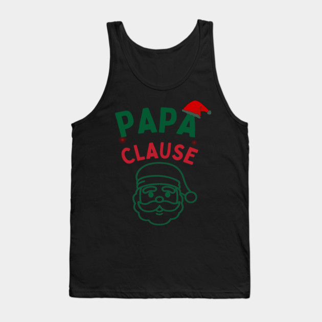 Papa Clause, Santa Hat Christmas Funny Design Tank Top by BirdsnStuff